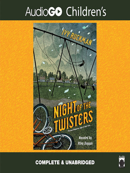 Title details for Night of the Twisters by Ivy Ruckman - Wait list